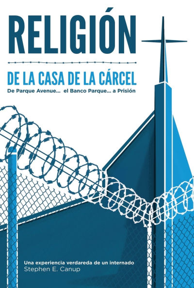 Religiï¿½n de la Casa de la Cï¿½rcel