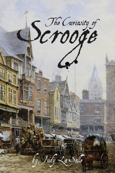 The Curiosity of Scrooge: Scrooge's determination to solve a mystery brings about a serious crisis.