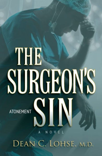 The Surgeon's Sin: Seeking Atonement