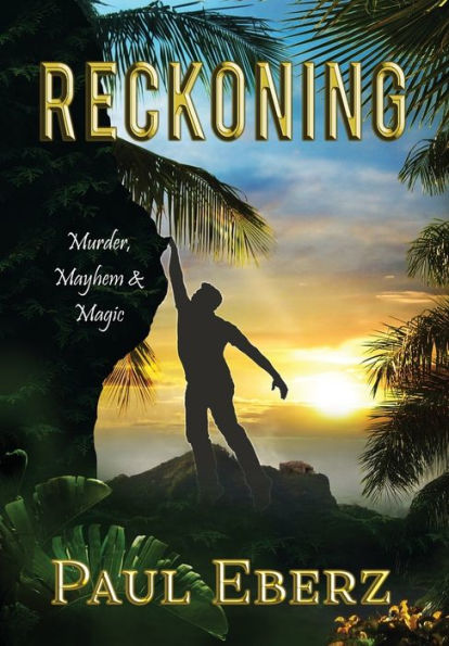 Reckoning: Murder, Mayhem & Magic