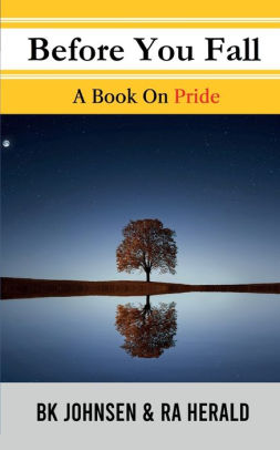 Before You Fall: A Book On Pride