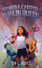 Tamora Carter: Goblin Queen