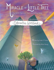 Title: Miracle of Little Tree Interactive Workbook, Author: Linda S. Foster