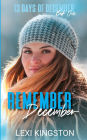 Remember December (13 Days of December Book One)
