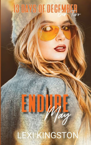 Endure May (13 Days of December Book Two)