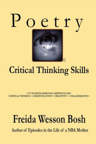 Title: Poetry Eye II Critical Thinking Skills, Author: Freida W Bosh