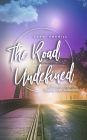 The Road Undefined: A Woman's Guide to Leading with Authenticity