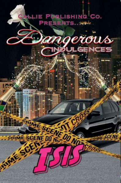 Dangerous Indulgences