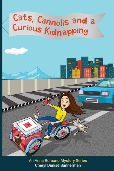 Cats, Cannolis and a Curious Kidnapping: A Cozy Mystery Series for All Ages