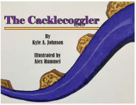 Title: The Cacklecoggler, Author: Kyle Johnson