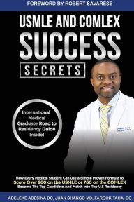 Title: USMLE and Comlex Success Secrets, Author: Adeleke T Adesina