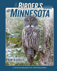 Ebook store free download A Birder's Guide to Minnesota: A County-by-County Guide to Over 1,400 Birding Locations
