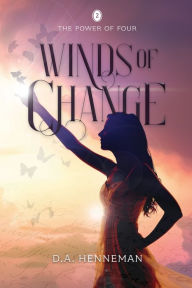 Title: Winds of Change, Author: D.A. Henneman