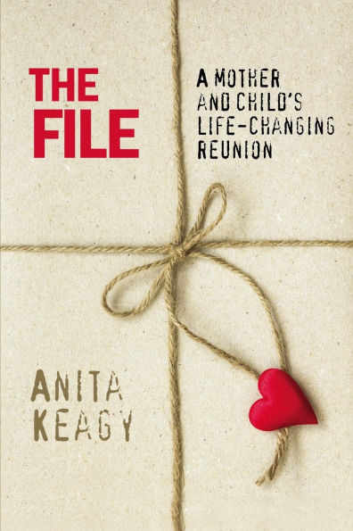 The File: A Mother and Child's Life-changing Reunion