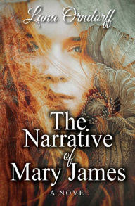 Free book in pdf format download The Narrative of Mary James