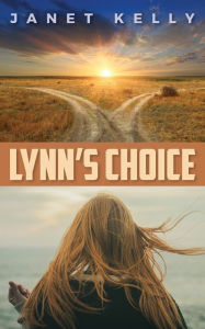 Free download pdf book 2 Lynn's Choice by Janet Kelly English version 9781735402901