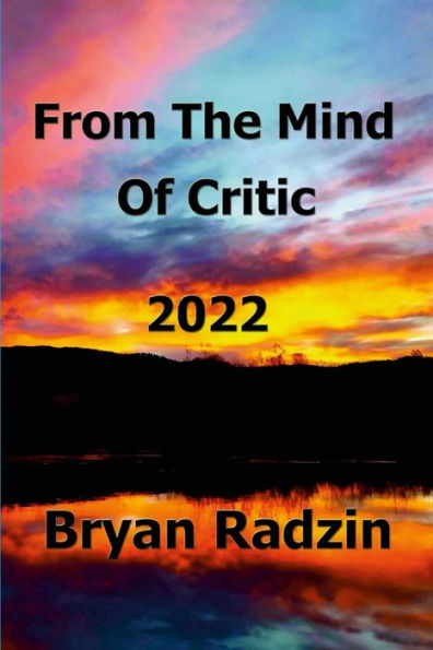 From The Mind Of Critic: 2022