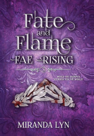 Download free epub book Fate and Flame 