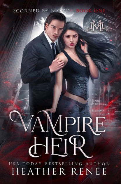 Vampire Heir by Heather Renee, Hardcover | Barnes & Noble®