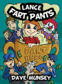 Lance Fart Pants by Dave Munsey, Hardcover