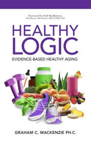 Title: Healthy Logic, Author: Graham MacKenzie