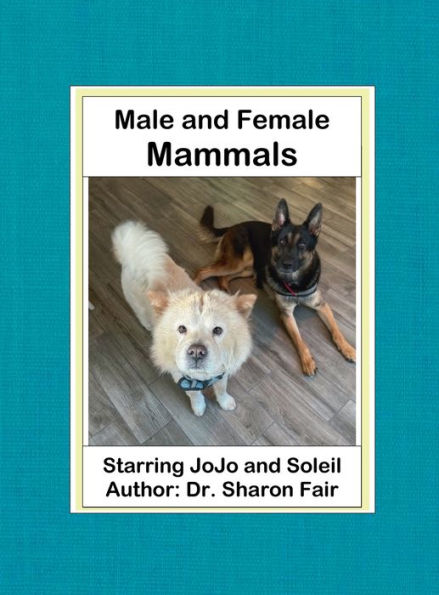 Male and Female Mammals