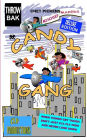 Candy Gang Mischief Makers Deluxe Edition: Mischief Makers Deluxe Edition