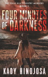 Download ebook italiano pdf Four Minutes of Darkness 9781735497679 by Kady Hinojosa