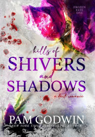 Download spanish books for kindle Hills of Shivers and Shadows 9781735498454 English version DJVU MOBI FB2 by Pam Godwin
