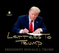 Kindle free books downloading Letters to Trump 9781735503752 (English literature) by Donald J. Trump PDB FB2 CHM