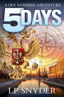 5 Days