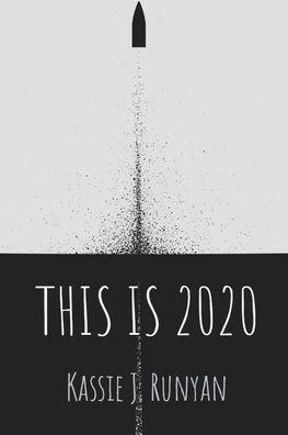 This is 2020: a poetry collection