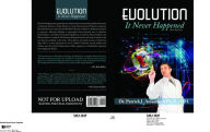 Title: Evolution, It Never Happened, Author: Patrick Amadasun