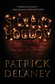 Books for free to downloadSilvers Hollow byPatrick Delaney