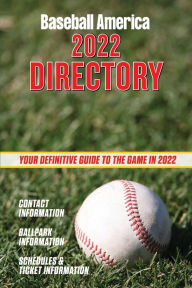 Free books to download for ipad 2 Baseball America 2022 Directory: Who's Who in Baseball, and Where to Find Them. FB2 PDB RTF 9781735548272 (English Edition) by The Editors at Baseball America