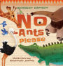 No Ants Please