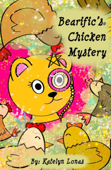 Bearific's® Chicken Mystery
