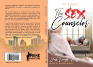 Title: The SEX Counselor: Just Enough Nasty, Author: Josephine Howard