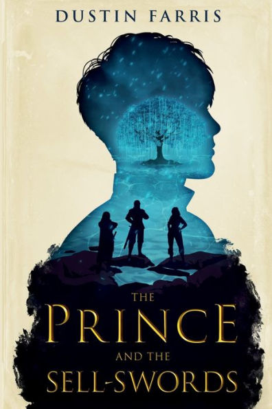 The Prince and the Sell-Swords