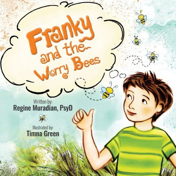 Franky and The Worry Bees