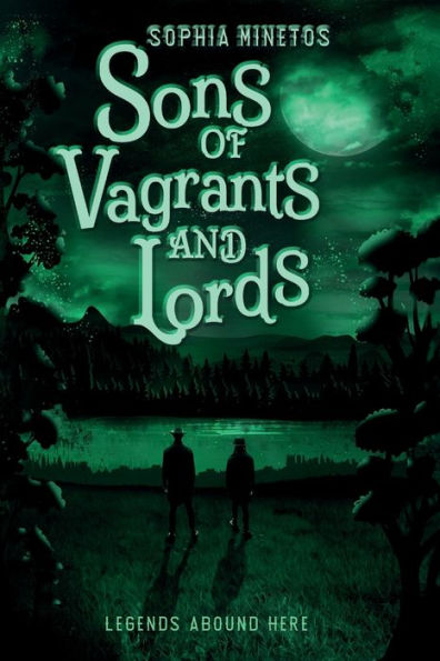 Sons of Vagrants and Lords