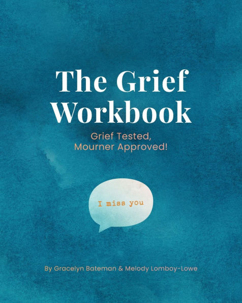 The Grief Workbook