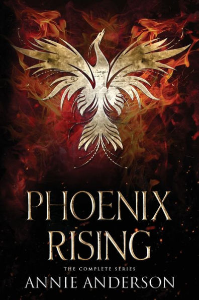 Phoenix Rising Complete Series