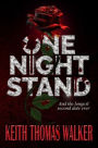 One Night Stand: And the Longest Second Date Ever