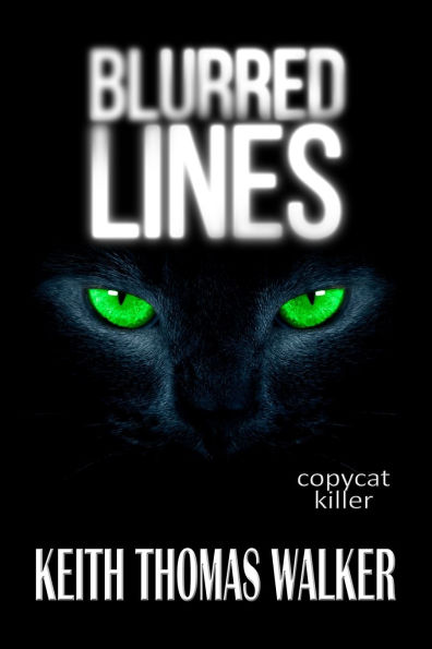 Blurred Lines Copycat Killer: Copycat Killer