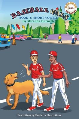 Baseball Pals: Book 6 Short Vowels