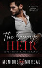 The Savage Heir: A Stalker Mafia Romance