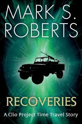 Recoveries: A Clio Project Time Travel Story