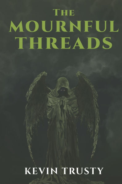 The Mournful Threads