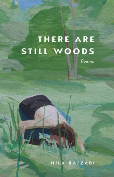 There Are Still Woods